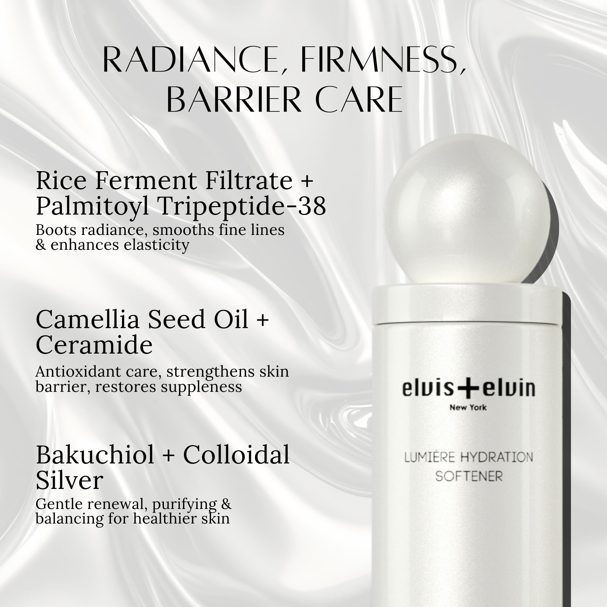 elvis+elvin Lumiere Hydration Softener